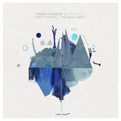 Download Mario Pavone - Blue Dialect