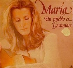 Download María - Un Pueblo Es Levantaré