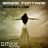descargar álbum Wayne Fontaine - Overflow