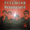 last ned album Screwtop Detonators - Screw Top Detonartors