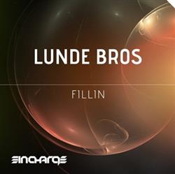 Download Lunde Bros - Fillin