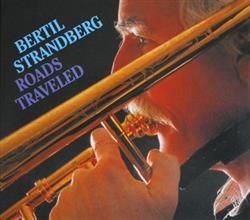 Download Bertil Strandberg - Roads Traveled