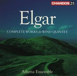 Download Elgar, Athena Ensemble - Complete Works For Wind Quintet