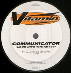 Download Communicator - Look Into The Abyss