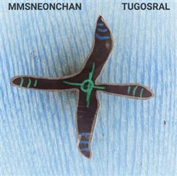 Download MMSNEONCHAN & Tugosral - Untitled