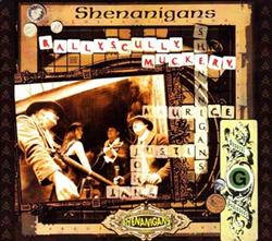 Download Shenanigans - Ballyscullymuckery