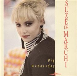 Download Suze De Marchi - Big Wednesday