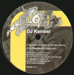 Download DJ Kambel - No More Jokin