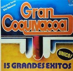 Download Gran Coquivacoa - 15 Grandes Exitos