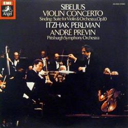 Download Sibelius, Sinding, Itzhak Perlman, André Previn, Pittsburgh Symphony Orchestra - Violin Concerto Suite For Violin Orchestra Op10