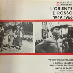 Download Various - LOriente È Rosso 19491966 Canti Della Rivoluzione Cinese E Della Repubblica Popolare