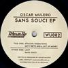 online luisteren Oscar Mulero - Sans Souci EP