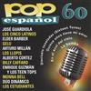 online luisteren Various - Pop Español 60