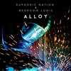 Album herunterladen Euphoric Nation & Bedroom Logic - Alloy
