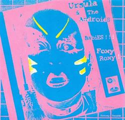 Download Ursula And The Androids Jackie And The ControlTops - Split