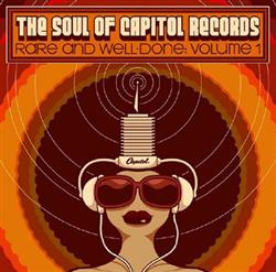 Download Various - The Soul Of Capitol Records Rare And Well Done Volume 1