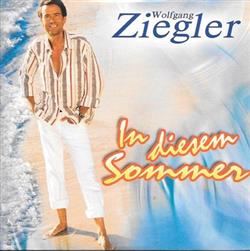 Download Wolfgang Ziegler - In Diesem Sommer