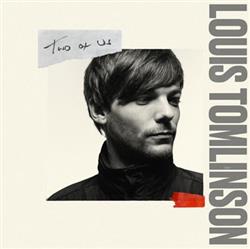 Download Louis Tomlinson - Two Of Us