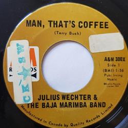 Download Julius Wechter & Baja Marimba Band - Man Thats Coffee Ill Marimba You