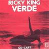 lytte på nettet Ricky King - Verde Go Cart
