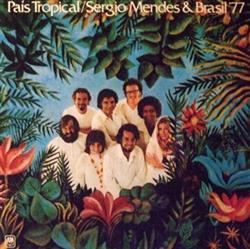 Download Sergio Mendes & Brasil '77 - País Tropical