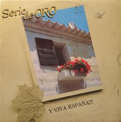 Download Various - Y Viva España Serie De Oro