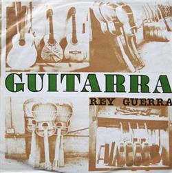 Download Rey Guerra - Guitarra