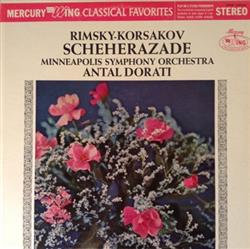 Download Antal Dorati, Minneapolis Symphony Orchestra, RimskyKorsakov - Scheherazade