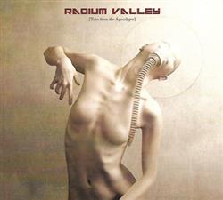 Download Radium Valley - Tales From The Apocalypse