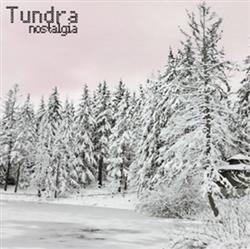 Download Tundra - Nostalgia