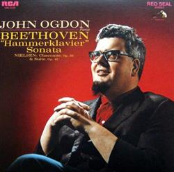 Download Beethoven Nielsen John Ogdon - Beethoven Hammerklavier Sonata Nielsen Chaconne Op 32 Suite Op 45