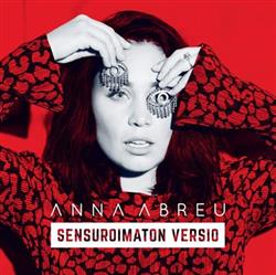 Download Anna Abreu - Sensuroimaton Versio