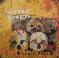 Download See Through Happiness - 4 Track Single