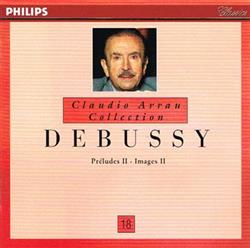 Download Debussy Claudio Arrau - Préludes Images