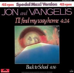 Download Jon And Vangelis - Ill Find My Way Home Special Maxi Version