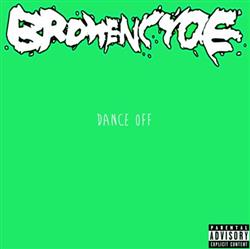 Download Brokencyde - Dance Off