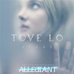 Download Tove Lo - Scars From The Divergent Series Allegiant