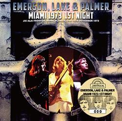 Download Emerson, Lake & Palmer - Miami 1973 1st Night