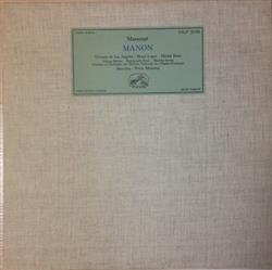 Download Massenet Victoria De Los Angeles, Henri Legay, Michel Dens, Chœurs Et Orchestre Du Théâtre National De L'OpéraComique - Manon