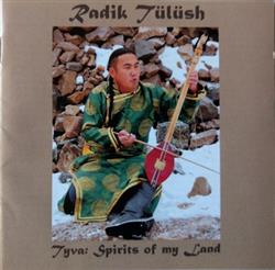 Download Radik Tülüsh - Tyva Spirits of my Land