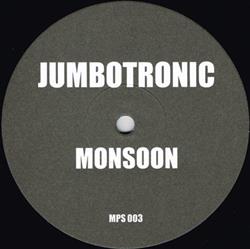 Download Jumbotronic Ray DJ Zeck - Monsoon Sentimiento The Mohican