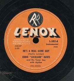 Download Eddie Lockjaw Davis And His Tenor Sax - Hes A Real Gone Guy Leapin On Lenox