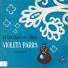 ouvir online Violeta Parra - El Folklore De Chile Vol II