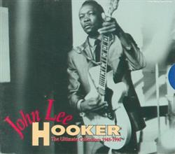 Download John Lee Hooker - The Ultimate Collection 1948 1990