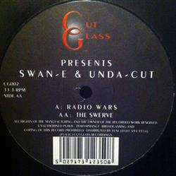 Download SwanE & Undacut - Radio Wars The Swerve