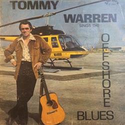 Download Tommy Warren - Tommy Warren Sings The Offshore Blues