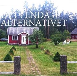 Download Det Enda Alternativet - Man Föds Inte Så Här