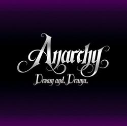 Download Anarchy - Dream And Drama