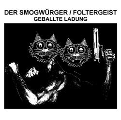 Download Der Smogwürger Foltergeist - Geballte Ladung