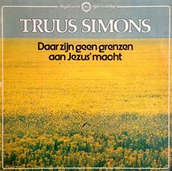 Download Truus Simons - Daar Zijn Geen Grenzen Aan Jezus Macht